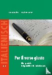 Angelini, Giulia, Fontana, Elisabetta - Per il verso giusto