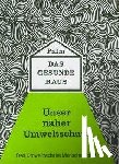 Palm, Hubert - Das gesunde Haus