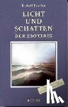 Passian, Rudolf - Licht und Schatten der Esoterik