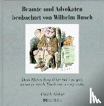 Busch, Wilhelm - Beamte und Advokaten beobachtet von Wilhelm Busch