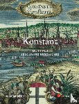 Seuffert, Ralf - Konstanz - Mehr als 2000 Jahre Geschichte