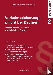 Vornholt, Cedric, Braun, Armin - Verkehrssicherungspflicht bei Bäumen