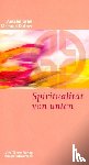 Dufner, Meinrad, Grün, Anselm - Spiritualität von unten