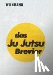 Nehls, Peter, Rast, Dieter - Das Ju-Jutsu Brevier