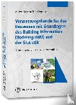 Witte, Bertold, Sparla, Peter, Blankenbach, Jörg - Vermessungskunde für das Bauwesen mit Grundlagen des Building Information Modeling (BIM) und der Statistik