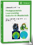  - Photogrammetrie - Laserscanning - Optische 3D-Messtechnik