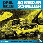 Hack, Gert - Opel tuning - So wird er schneller