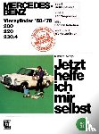 Korp, Dieter - Mercedes-Benz 200 / 220 / 230.4 4Zyl. 1968-1976