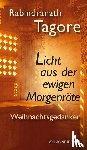 Tagore, Rabindranath - Licht aus der ewigen Morgenröte