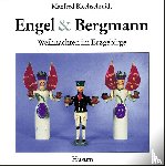 Blechschmidt, Manfred - Engel und Bergmann