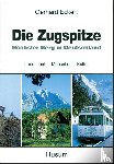 Eckert, Gerhard - Die Zugspitze