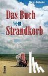Holfelder, Moritz - Das Buch vom Strandkorb