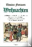 Fontane, Theodor - Theodor Fontanes Weihnachten
