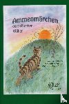 Keller, Liane - Ammenmärchen europäischer Völker