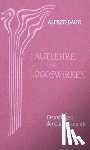 Baur, Alfred - Lautlehre und Logoswirken. Grundlagen der Chirophonetik