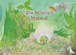 Schneider, Michael, Schneider, Johanna - Die verlorene Murmel