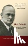 Renner, Frumentius - Alois Schmid - genannt der Schmid von Mindelheim