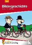 Widmann, Gerhard - Bildergeschichte. Aufsatz 4.-5. Klasse