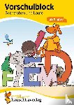 - Vorschulblock - Buchstaben und Laute ab 5 Jahre, A5-Block