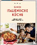 D'Acampo, Gino - Ginos italienische Küche