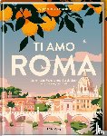 Nieschlag, Lisa, Wentrup, Lars - Ti amo Roma