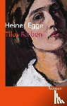 Egge, Heiner - Tilas Farben