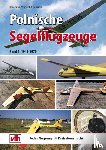 Chudzinski, Kazimierz Wojciech - Polnische Segelflugzeuge