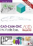 Zimmermann, Jochen - CAD - CAM - CNC im Modellbau