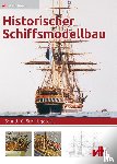Reed, Philip - Historischer Schiffsmodellbau