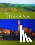 Ratay, Ulrike - Faszinierende Toskana