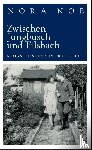 Noé, Nora - Zwischen Jungbusch und Filsbach