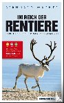 Wagner, Bernhard - Im Reich der Rentiere