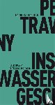 Trawny, Peter - Ins Wasser geschrieben