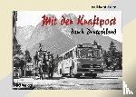 Stern, Volkhard - Mit der Kraftpost durch Deutschland
