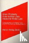 O'Doherty, Brian - In der weißen Zelle