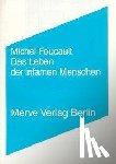 Foucault, Michel - Das Leben der infamen Menschen