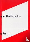 Miessen, Markus - Albtraum Partizipation
