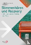 Schnackenberg, Joachim, Burr, Christian - Stimmenhören und Recovery