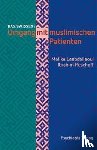 Laabdallaoui, Malika, Rüschoff, Ibrahim S - Umgang mit muslimischen Patienten