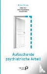 Pogadl-Bakan, Karin, Rein, Gabriele, Obert, Klaus - Aufsuchende psychiatrische Arbeit