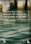 Werther, Lukas - Der Karlsgraben und die Anfänge des Kanalbaus in Europa