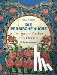 Afrashi, Neda - Die persische Küche