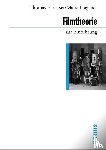Elsaesser, Thomas, Hagener, Malte - Filmtheorie zur Einführung