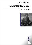 Rohbeck, Johannes - Geschichtsphilosophie zur Einführung