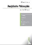 Newen, Albert - Analytische Philosophie zur Einführung