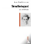 Liessmann, Konrad Paul - Sören Kierkegaard zur Einführung