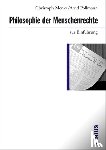 Menke, Christoph, Pollmann, Arnd - Philosophie der Menschenrechte zur Einführung
