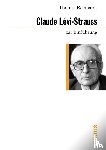 Reinhardt, Thomas - Claude Lévi-Strauss zur Einführung