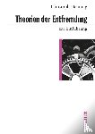 Henning, Christoph - Theorien der Entfremdung zur Einführung