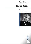 Wiechens, Peter - Bataille zur Einführung